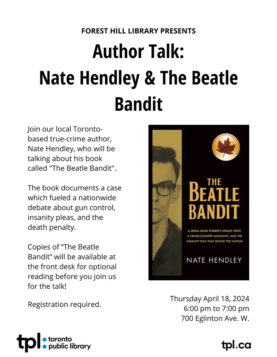 Presentation re my book The Beatle Bandit April 18 in Toronto “First-rate true crime.” ―Booklist Deets tinyurl.com/yx7wxk8b Book at: Amazon amzn.to/3KQZ90P Indigo tinyurl.com/9c654t4x Publisher ow.ly/uEZz50Iymgj @dundurnpress @torontolibrary #authortalk