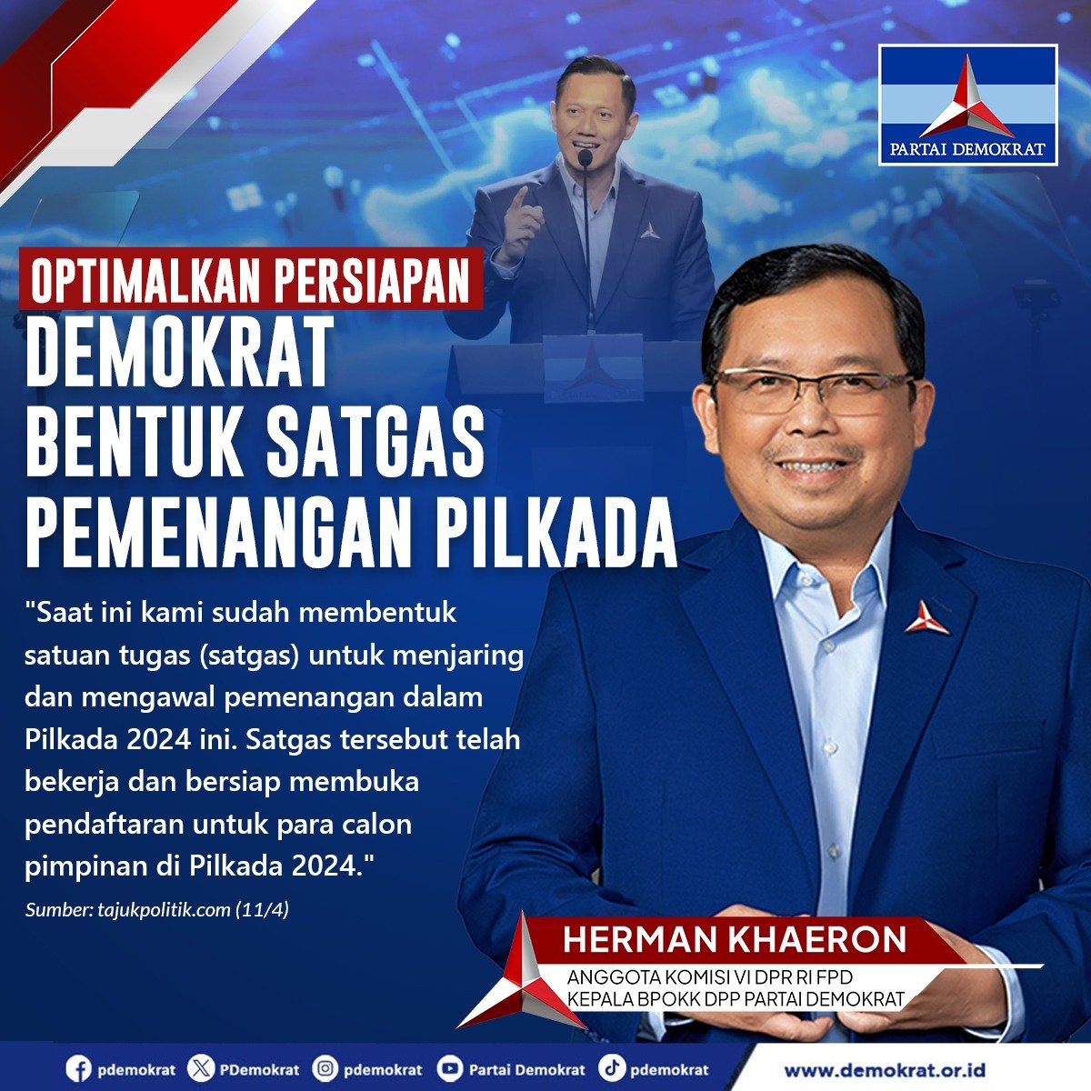 Optimalkan Persiapan Demokrat Bentuk Satgas Pemenangan Pilkada 'Saat ini kami sudah membentuk satuan tugas (satgas) untuk menjaring dan mengawal pemenangan dalam Pilkada 2024 ini. Satgas tersebut telah bekerja dan bersiap membuka pendaftaran untuk para calon pimpinan di Pilkada…