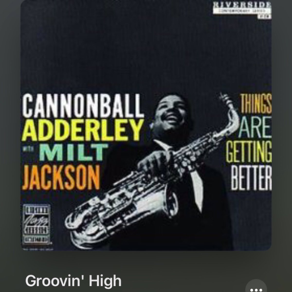 #NowPlaying
🎵 Groovin' High
by 🎵 Cannonball Adderley with Milt Jackson
from 🎵 Things Are Getting Better
#wyntonkelly #Jazz #piano
#CannonballAdderley #riverside 
#MiltJackson
#DizzyGillespie