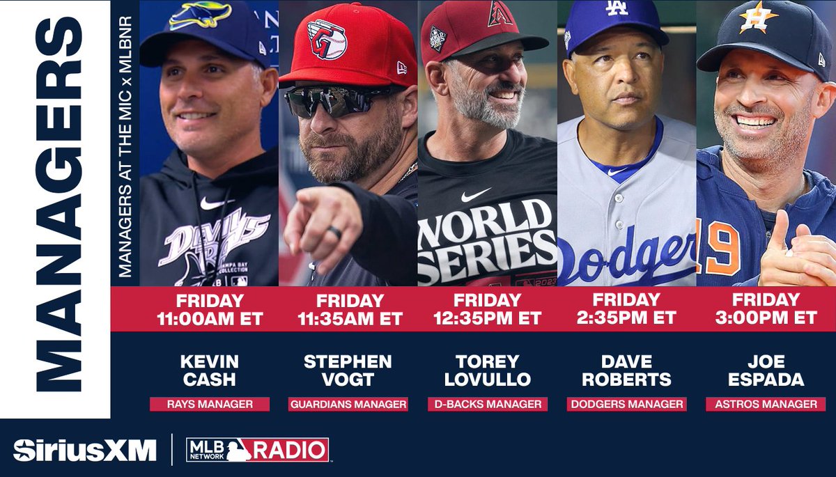 Friday's manager schedule is STACKED 👀👀👀 #RaysUp | #FortheLand | #DBacks | #LetsGoDodgers | #Relentless 🔗 sxm.app.link/mlbnetworkradio