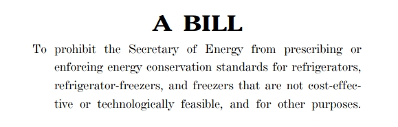 Der US Congress wird kommende Woche u.a. über den 'Liberty in Laundry Act' und den 'Refrigerator Freedom Act' beraten (es geht aber nicht um die Befreiung von Kühlschränken und Waschmaschinen aus der Knechtschaft, sondern um die Verhinderung von Energieeffizienzvorschriften) /2