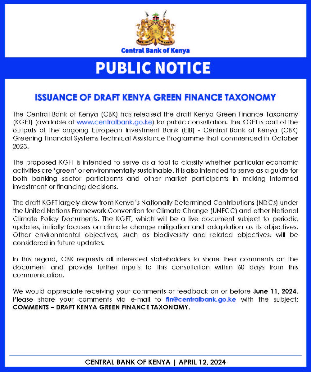 Invitation for Comments on the Draft Kenya Green Finance Taxonomy centralbank.go.ke/2024/04/11/104…