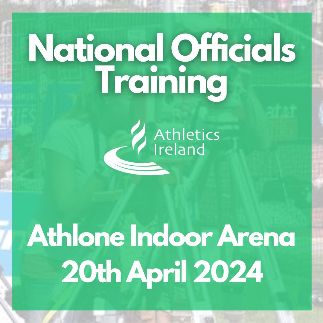 🌟National Officials Training 🌟 📍Athlone Indoor Arena 📅20th April 2024 🟢EDM Training 🟢Implement Measuring 🟢Long Jump Measuring 🟢Wind Gauge Measuring Please register before 11.59pm on Sunday April 14th. Register: tinyurl.com/37jbv2w4