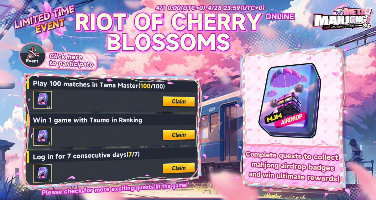0xMJM's tweet photo. From 04/01 to 04/28, we will have a flower season in #Mahjong Meta, kicking off the Riot of Cherry Blossoms.
There will be various events to celebrate the arrival of the flowers, starting with the main event, a big Airdrop.

Stay tuned and participate, join now: https://t.co/G7IzEJ2VLM