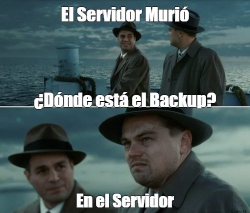 Que no te pase hoy en el #BackupDay 

#humor #infosec #Respaldo