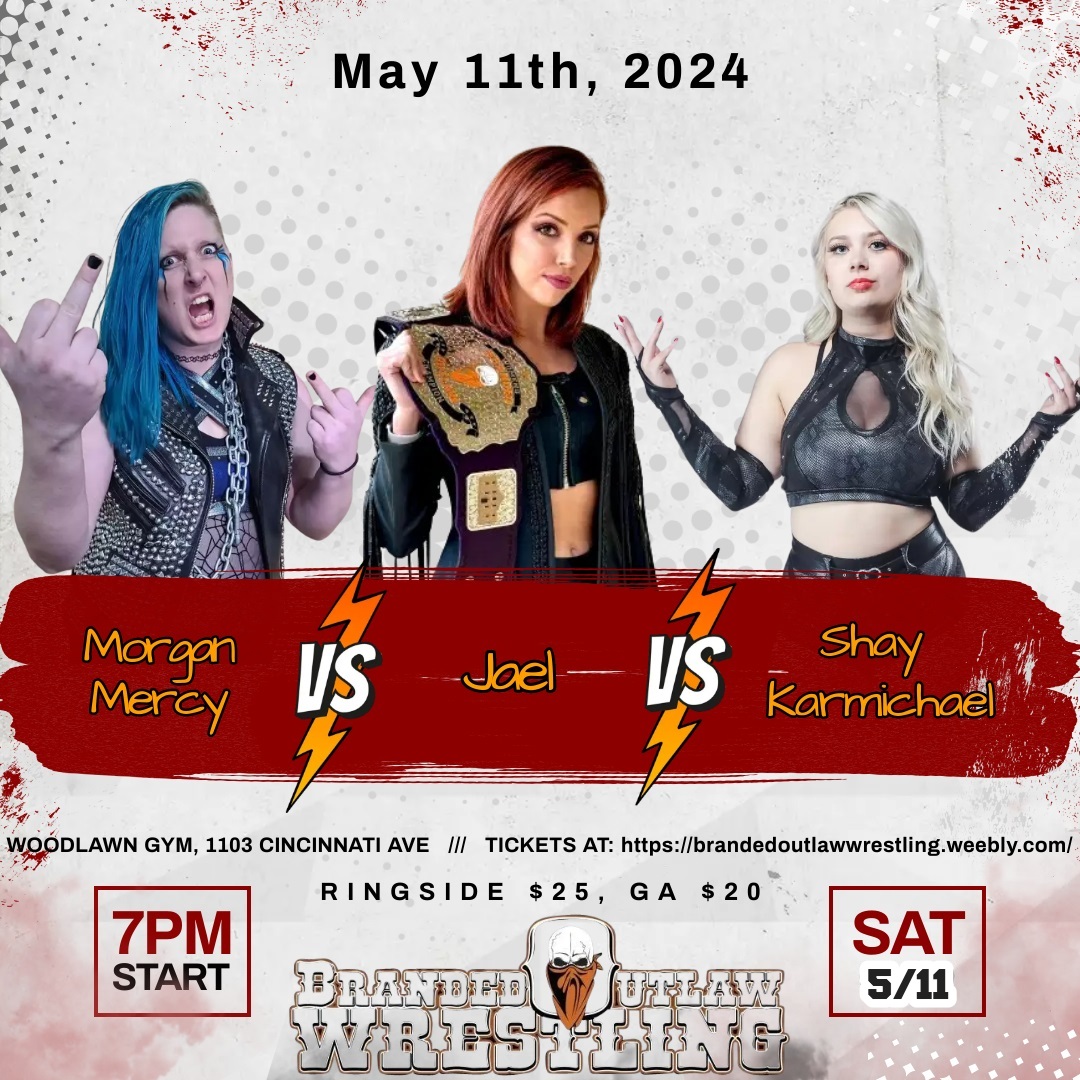 Womens title Triple Threat match May 11th! Tickets available now at: brandedoutlawwrestling.weebly.com