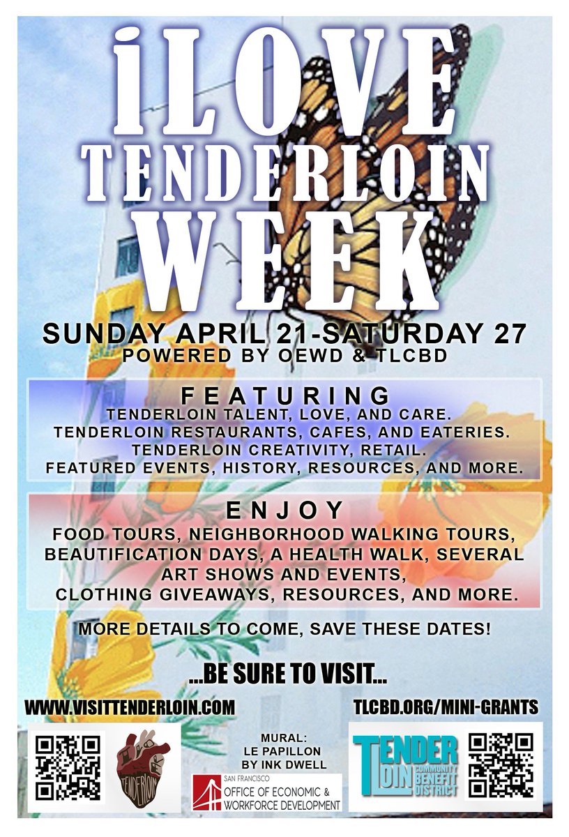 Just a reminder that I Love Tenderloin Week is coming!! Sunday April 21-Saturday April 27th! Several shows, community events, family events, and so much more! Save the dates, be ready! @stanthonysf @TenderloinTours @TLMuseumSF @TNDC @SFPublicLibrary @FaithfulFools @TLCBD