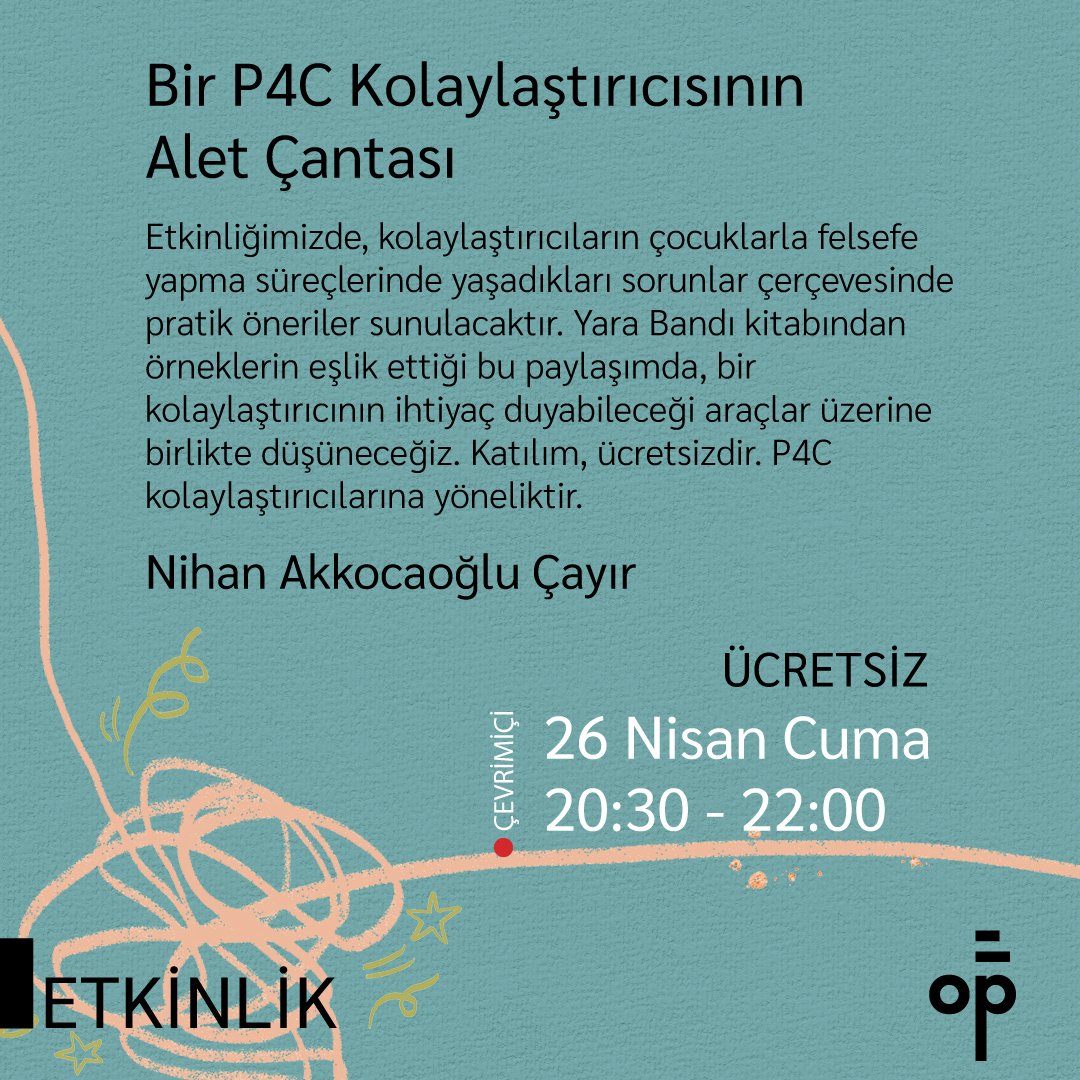 opus_kitap's tweet photo. Bu etkinlik, P4C kolaylaştırıcılarına yöneliktir.
Katılım, ücretsizdir. 
Etkinliğe katılmak için https://t.co/2eOmQquOPW adresinde etkinlikler kısmına tıklayabilirsiniz. 

#opusnoesis #opuskitap #felsefeatölyesi #p4c https://t.co/HCA609omMk