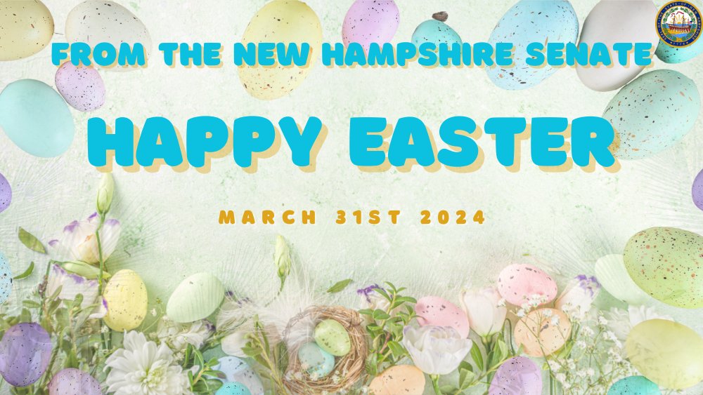 From the New Hampshire Senate, Happy Easter! #NewHampshire #EasterSunday #Easter2024