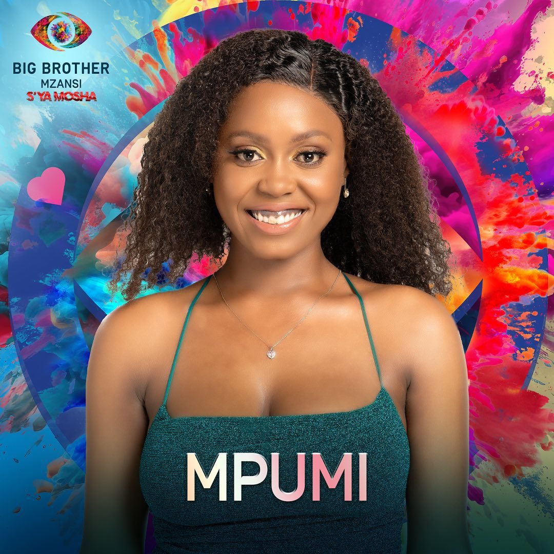 Mpumi 

Damn gurl!!! Reflecting on your journey, as a viewer, will have me writing an essay. 

Your strength and tenacity … gurl! 

The mom visit had me all teared up. 

Your talent will take you places. I’m excited to see what doors this platform open for you. 

#BBMzansi