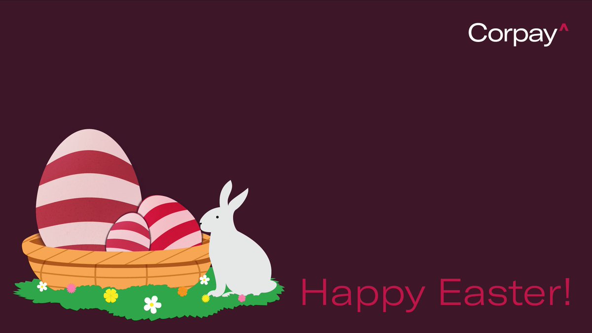 Happy Easter from all of us at Corpay Cross-Border Solutions!