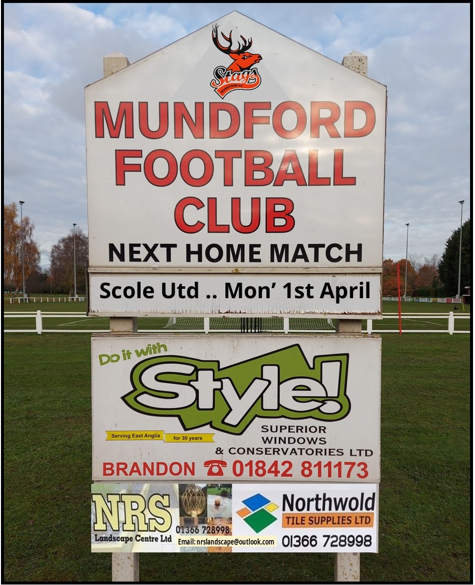 Next Up! .......Scole Utd on the St Leonard's Pitch. KO 12:00. Mundford will be looking to get back to winning ways, to keep in touch with the top teams! Been some years since the firsts last played on our original pitch, will awaken many memories for our senior members!