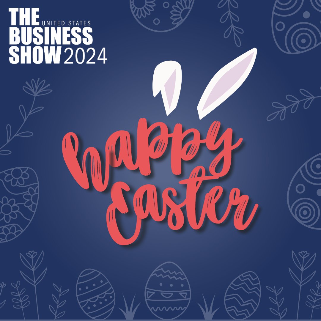 🎉𝐇𝐀𝐏𝐏𝐘 𝐄𝐀𝐒𝐓𝐄𝐑🎉 The Business Show US Team hope you have a great Easter! #TheBusinessShowUS #TBSUS #TBSLA #Entrepreneur #Startup #SME #TBS #USBusiness #BusinessExhibition #LosAngelesConventionCenter