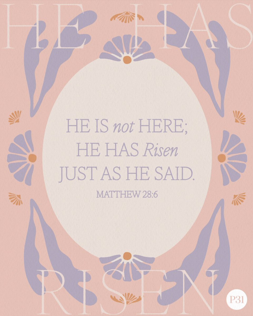 May we let God empty the world’s worries from our weary hearts today. Jesus is risen, sweet friends! And because He is risen, we have hope.