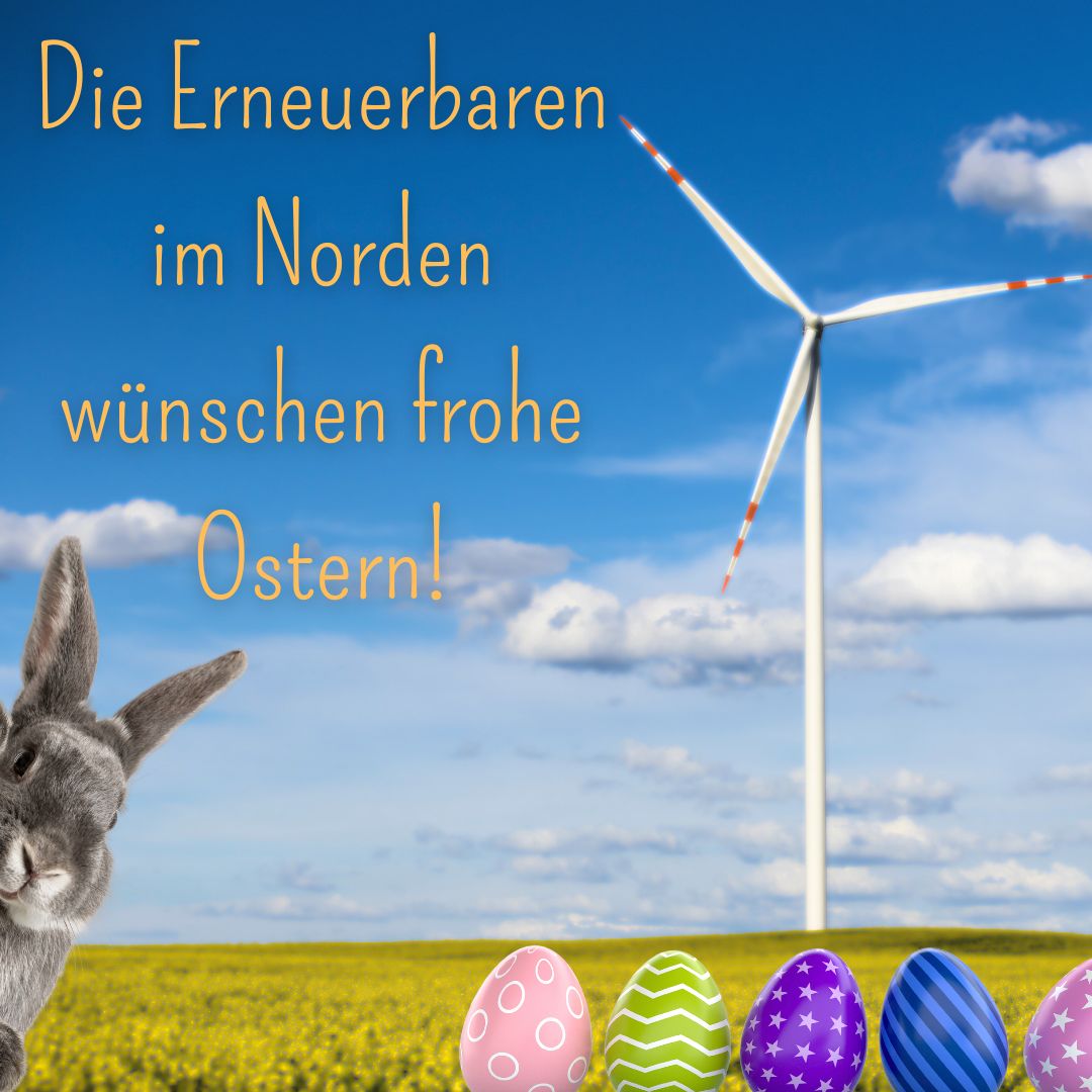 🌿Die Erneuerbaren im Norden wünschen frohe Ostern und eine schöne Frühlingszeit. 🌼🌷☀