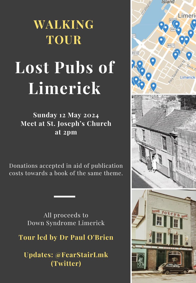 Delighted to announce that my ‘Lost Pubs of #Limerick’ walking tour takes place on Sun 12 May. While nearly all of my tours are free of charge, I’m hoping those in attendance might consider making a small donation to help offset the publishing costs of the book. Please share.