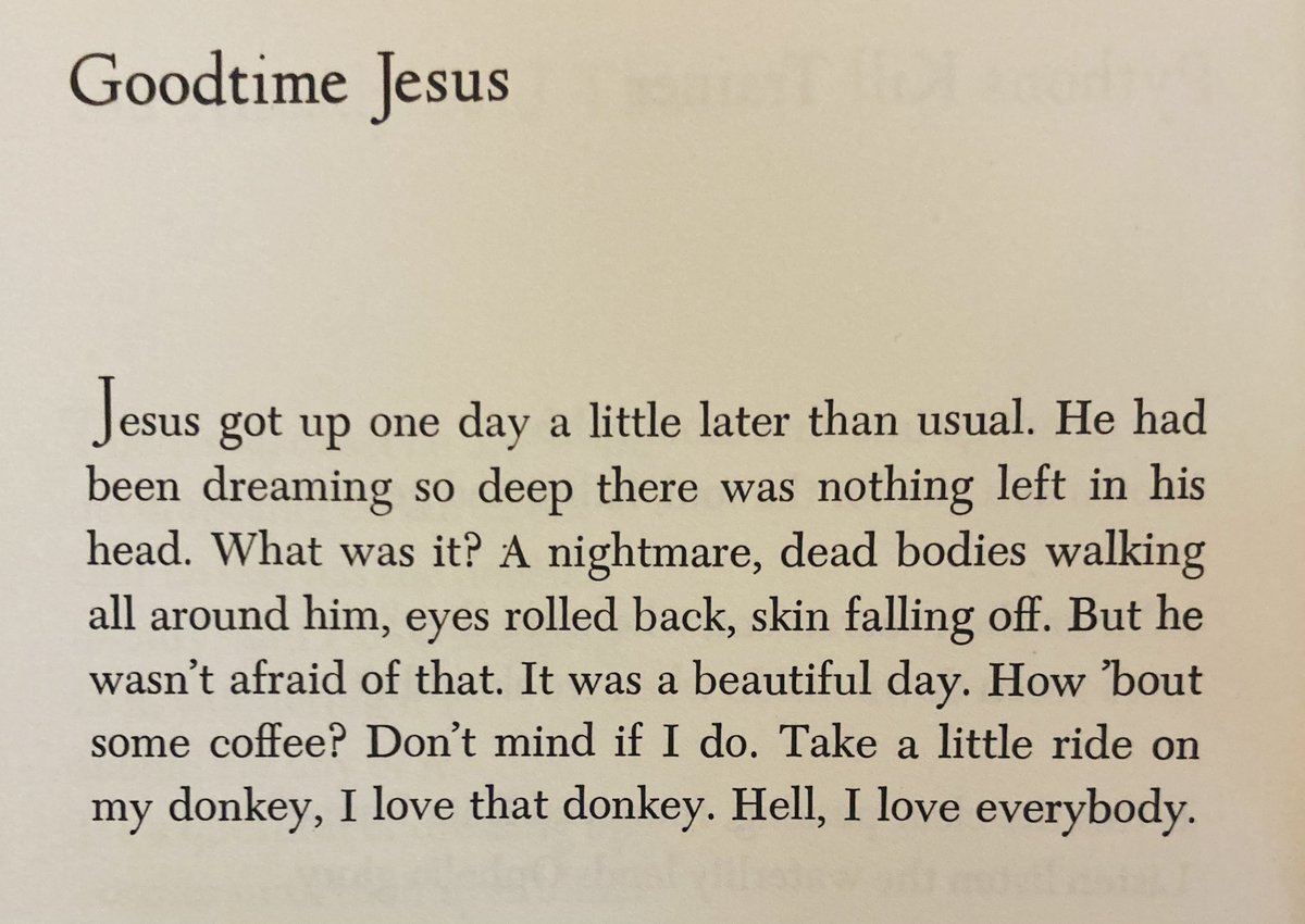 Isn’t anybody gonna post “Goodtime Jesus” by James Tate? Ok fine I’ll do it