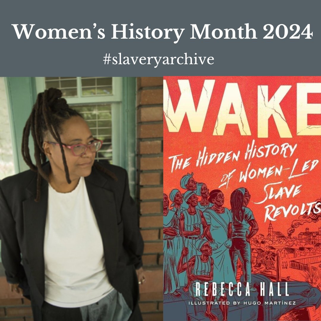 What started with 10 profiles is now nearly 300 profiles . Historian @WakeRevolt is among the top #slaveryarchive faves and her Wake: The Hidden History of Women-Led Slave Revolts is a great way to finish and continue #WomensHistoryMonth all year simonandschuster.com/books/Wake/Reb…