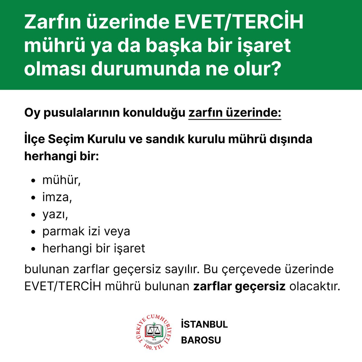 istbarosecim's tweet photo. Zarfın üzerinde EVET/TERCİH mührü ya da başka bir işaret olması durumunda ne olur? https://t.co/tSjcxMagBy