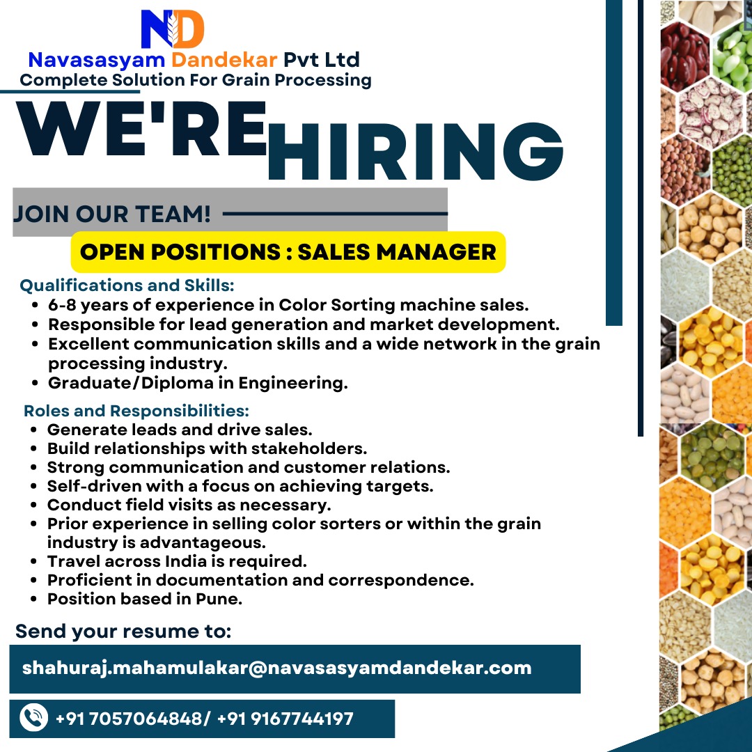 Ndplgrains's tweet image. Join our team at Navasasyam Dandekar Pvt Ltd, Pune! We&apos;re seeking an experienced Sales Manager to drive our Color Sorting Machine sales division.

Requirements:

~ 6-8 years of experience in Color Sorting machine sales.

#salesmanagerjobs #colorsortingmachine #hiringalert