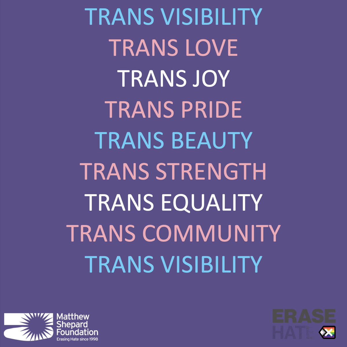 Today is Transgender Day of Visibility, and we celebrate all the transgender, gender diverse and non-binary members in our community of activists and allies. Erase Hate with Love. #TransDayOfVisibility #TDOV