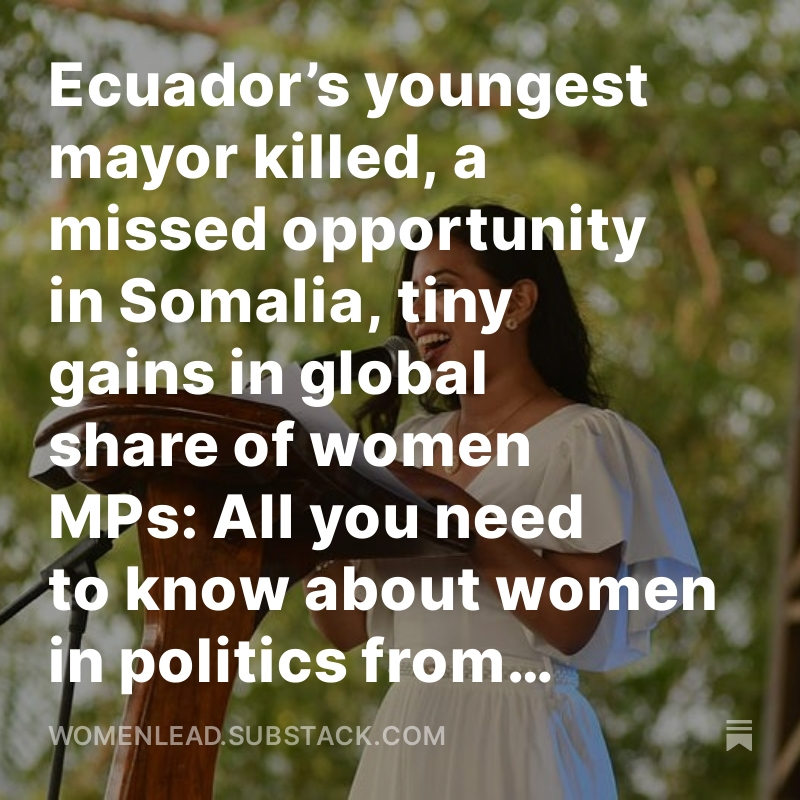 RepresentWatch's tweet photo. Ecuador’s youngest mayor killed, a missed opportunity in Somalia, tiny gains in global share of women MPs: All you need to know about women in politics from March

https://t.co/fMpHzjR2A1 https://t.co/JsZrLRogAC