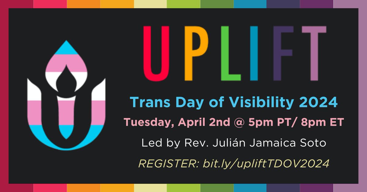 Join TRUUsT Director Rev. Julián Jamaica Soto for an online gathering to celebrate all Trans and Nonbinary people following #TransDayOfVisibility. All are welcome to join Tuesday, April 2, 5pm PT/8pm ET. Register today! bit.ly/3vrT7jT #UU #TransLivesAreDivine #TDOV