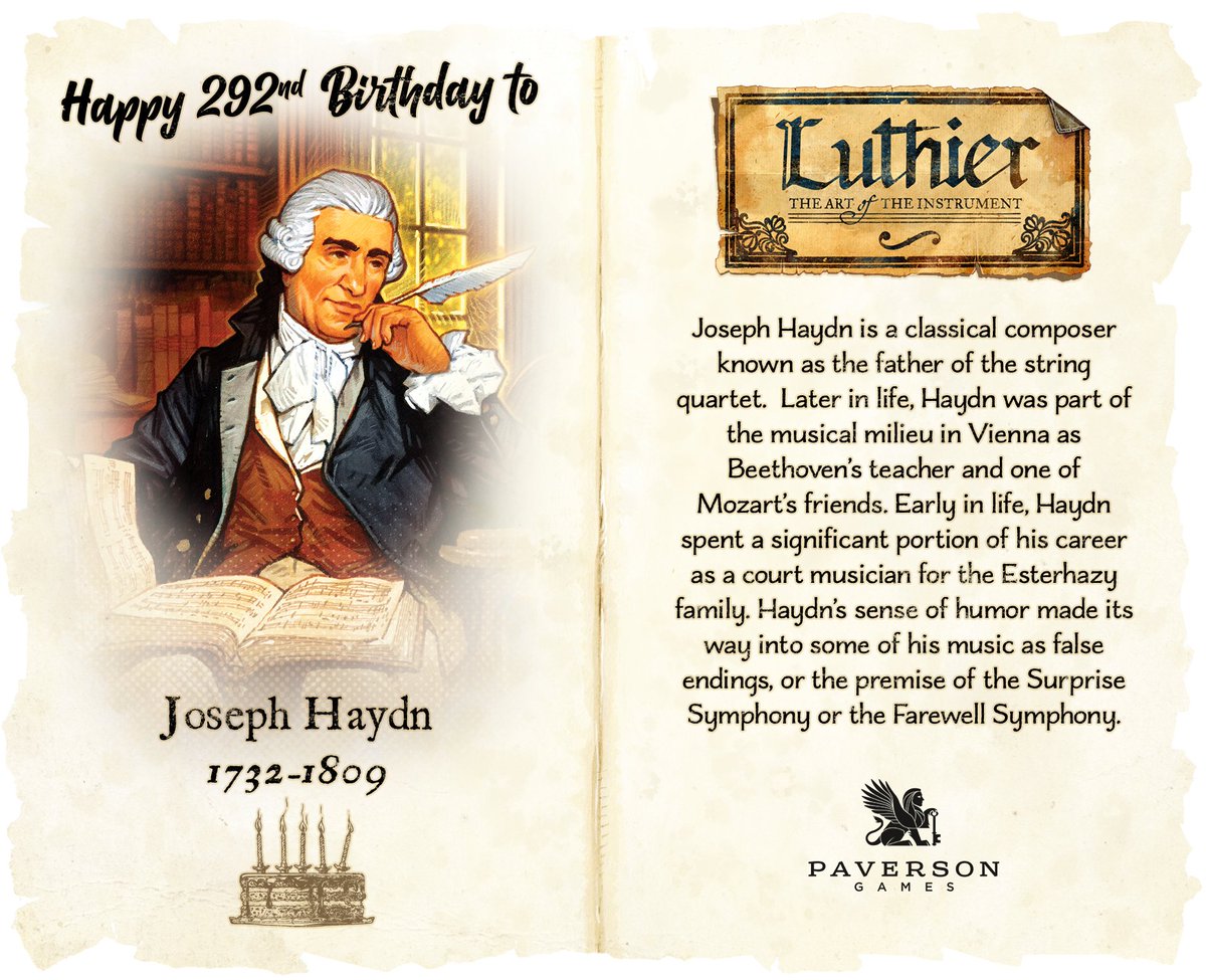 #HappyBirthday to Joseph #Haydn, who would have been 292 today! 🎂🎶 Join us as we celebrate 40 historical figures in classical music for our board game, #Luthier, coming to #Kickstarter in 2024!  #luthiergame #paversongames #orchestra #composer #classicalmusic #music #symphony