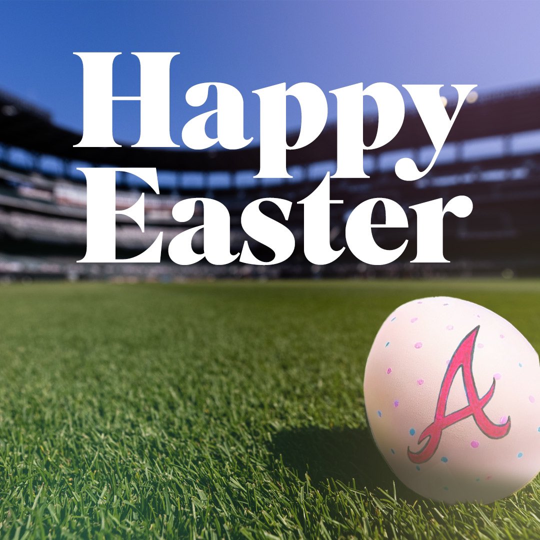 Happy Easter, #BravesCountry!