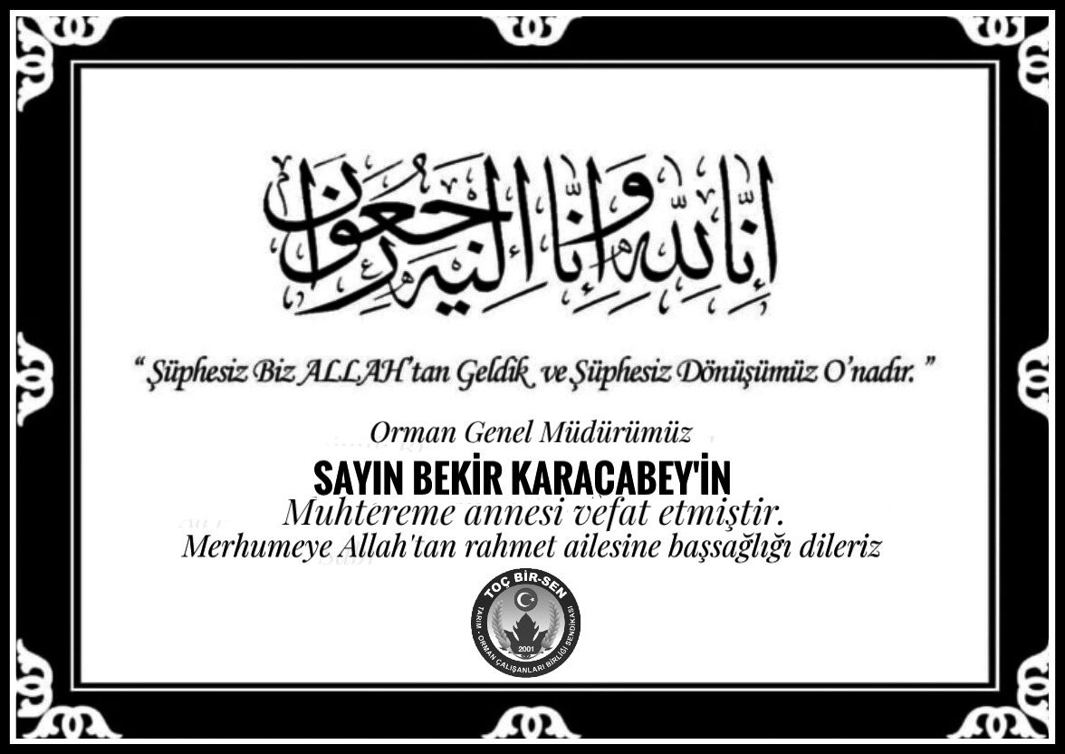Orman Genel Müdürü Sn. Bekir Karacabey’in muhtereme annesinin vefatını teessürle öğrendim. 

Merhumeye Allah'tan rahmet, Genel Müdürümüze, ailesine ve yakınlarına başsağlığı diliyoruz.