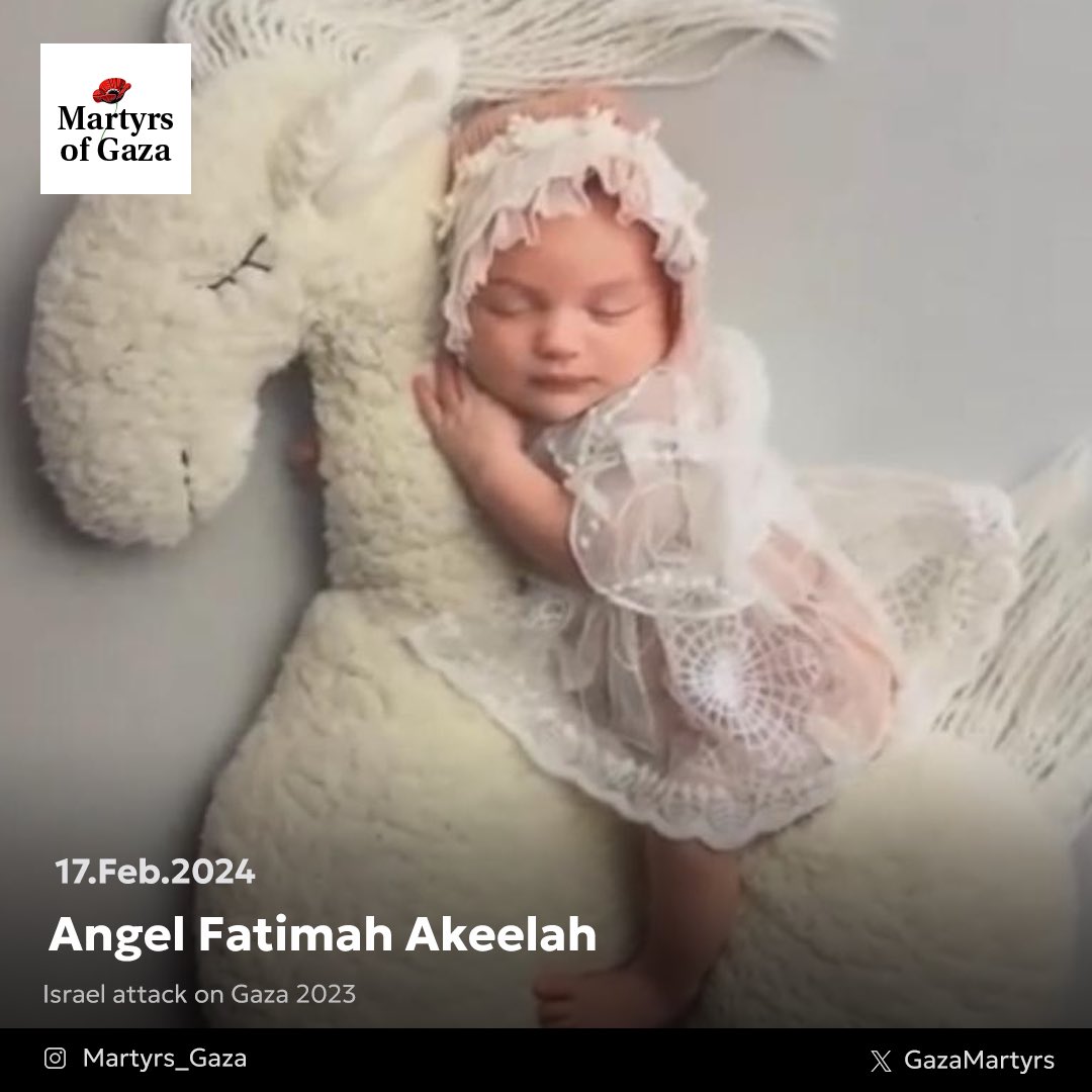 The martyred Angel Fatimah Akeelah , She was barely 8 months old , her parents made sure to capture every moment of her precious life on camera with those beautiful photoshoots. But the IOF also didnt let them live peacefully and targeted their house on February 17th as Fatimah…