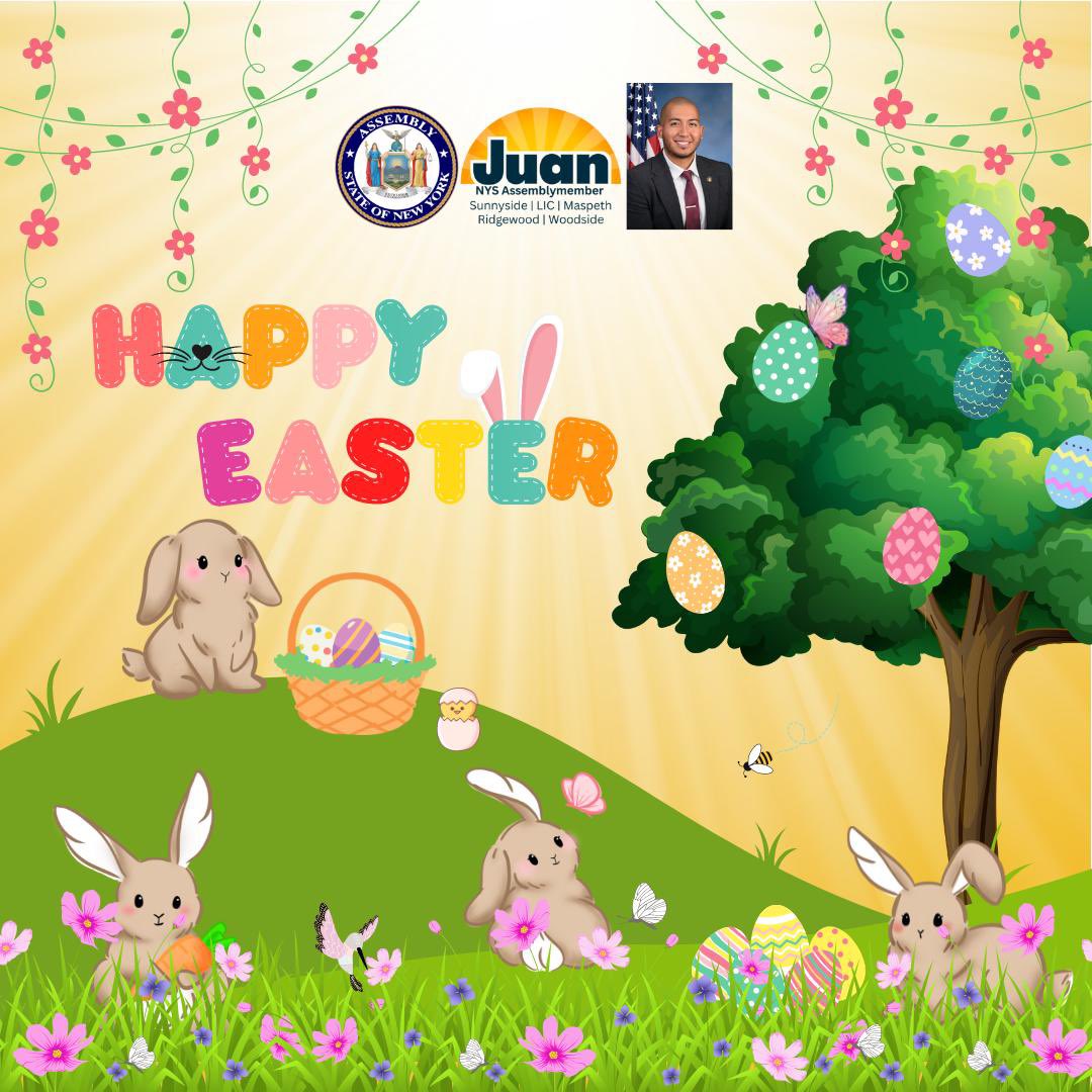 🐣 Happy Easter to everyone in District 37 & beyond! #Sunnyside #Ridgewood #Maspeth #LIC #Woodside