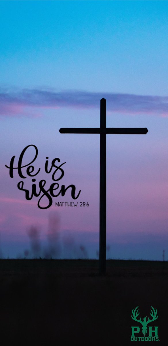 He is risen! Have a blessed Easter everyone! #PHOutdoors