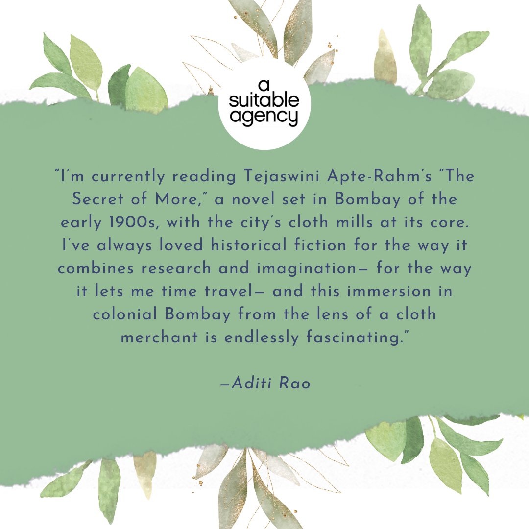 A Suitable Agency (@asuitableagency) on Twitter photo “I’m reading <a href="/Tejaswini_Apte/">Tejaswini Apte-Rahm</a>’s “The Secret of More,” a novel set in Bombay of the early 1900s, with the city’s cloth mills at its core. I’ve always loved historical fiction...this immersion in colonial Bombay from the lens of a cloth merchant is fascinating.”—<a href="/aditiwriterly/">Aditi Rao</a> “I’m reading <a href="/Tejaswini_Apte/">Tejaswini Apte-Rahm</a>’s “The Secret of More,” a novel set in Bombay of the early 1900s, with the city’s cloth mills at its core. I’ve always loved historical fiction...this immersion in colonial Bombay from the lens of a cloth merchant is fascinating.”—<a href="/aditiwriterly/">Aditi Rao</a>