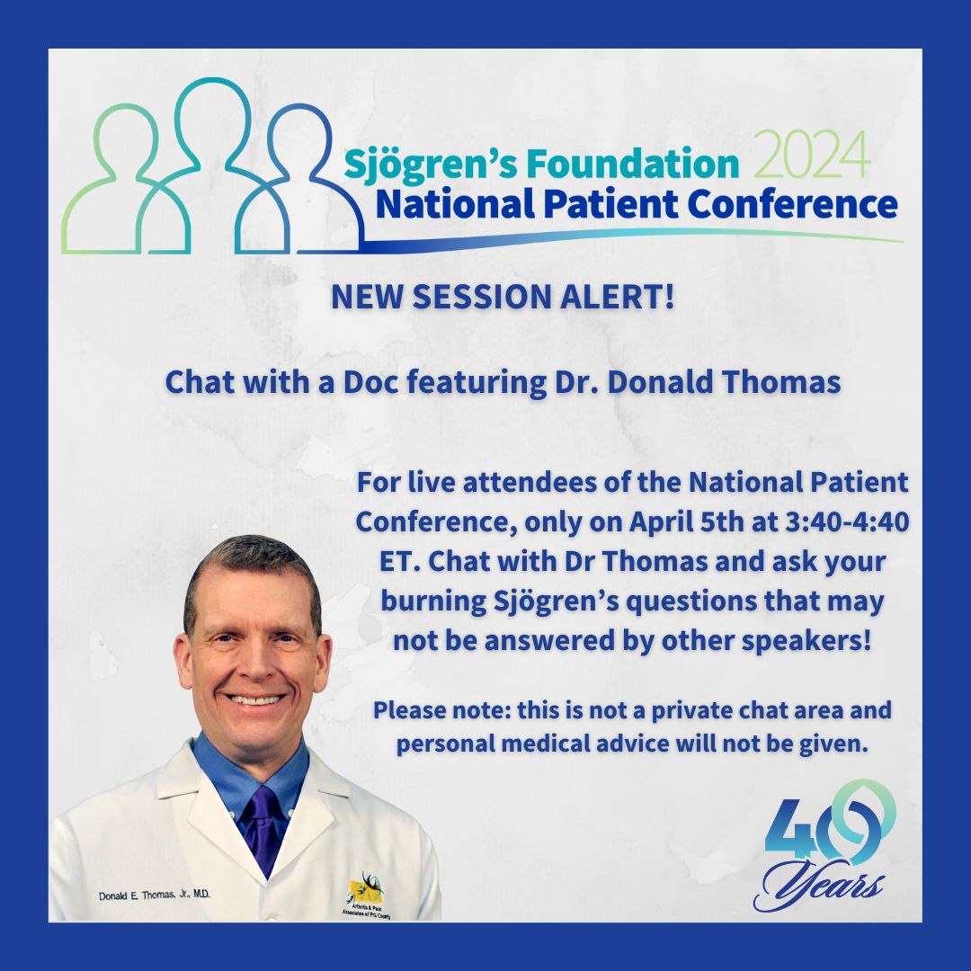 New Session Alert
Friday, April 5th at 3:40-4:50pm (ET)
 Chat With a Doc session: ask Rheumatologist Dr. Donald Thomas questions about Sjögren’s. 

buff.ly/3UvMQxw 

#Sjögrens #Sjogrens #SjögrensSyndrome #SjogrensSyndrome