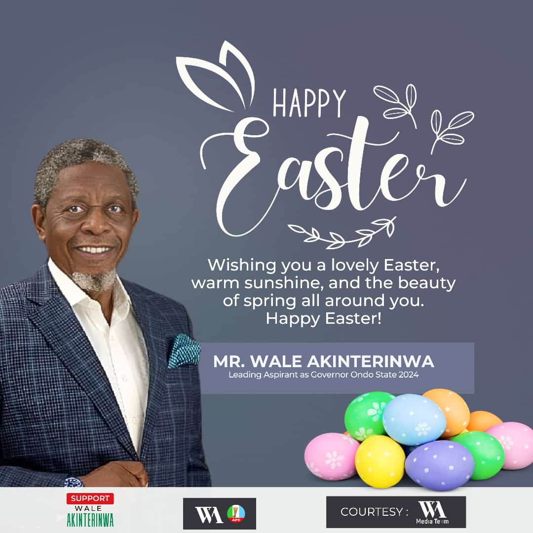 I heartily felicitate with the Christian faithful in Nigeria and particularly in Ondo State on the occasion of Easter Celebration. Easter, which is celebrated in remembrance of the resurrection of Jesus Christ, preaches love and the hope of everlasting life. As believers of…