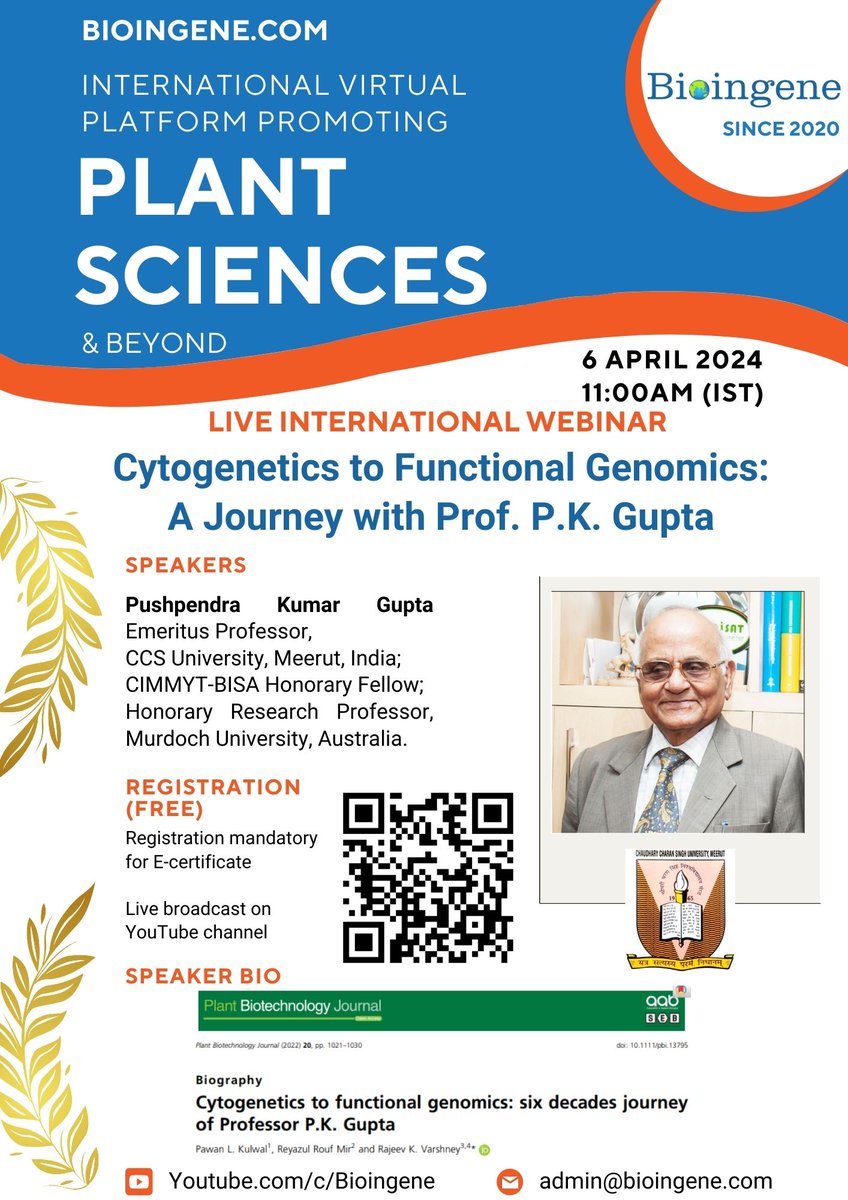 Prof. P.K. Gupta, a distinguished figure in the field of plant sciences, will be joining us as a speaker.
Registration (Free): forms.gle/i26Xy5RGp9jpWE…

<a href="/rajvarshney/">Rajeev Varshney</a> <a href="/MU_CCFI_Biotech/">Murdoch's Centre for Crop & Food Innovation & SABC</a> <a href="/manoj_prasad70/">Manoj Prasad</a> <a href="/CIMMYT/">CIMMYT</a> <a href="/WheatPhysiology/">Wheat Physiology @ CIMMYT</a> <a href="/Ccsumeerut/">Chaudhary Charan Singh University Meerut</a>
<a href="/icarindia/">Indian Council of Agricultural Research.</a> <a href="/DBTIndia/">Department of Biotechnology</a> @DBT_ILS <a href="/PlantBiotechJ/">Plant Biotechnology Journal</a>
