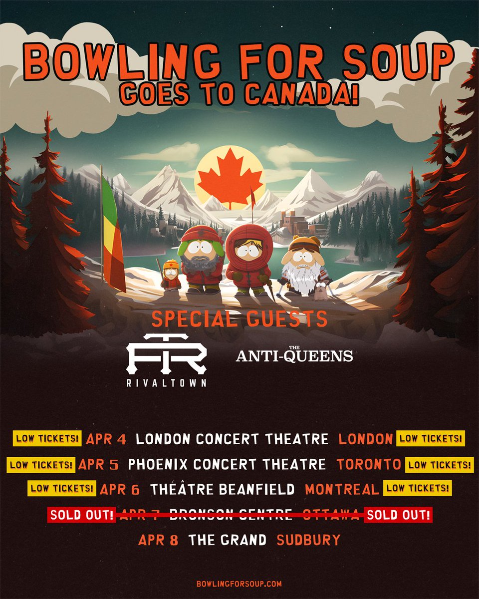 SEE YOU SOON CANADA! 🎫: BowlingForSoup.com/tour-dates
