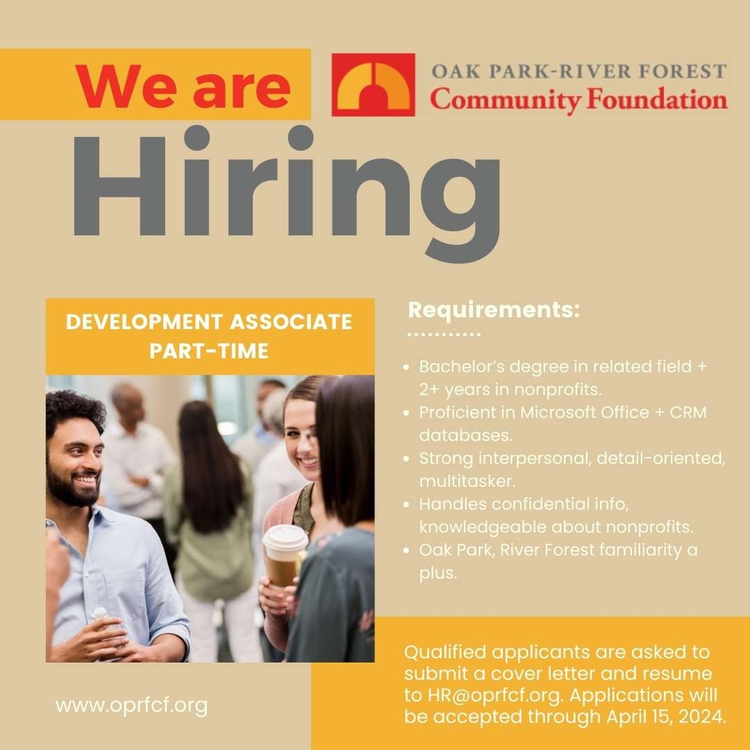 oprfcf's tweet photo. We're hiring a Part-Time Development Associate to join our dynamic team at Oak Park River-Forest Community Foundation. Work alongside passionate professionals, engage donors, and manage giving groups. 

https://t.co/TOgLFvsFMB https://t.co/gBILwCmYqM