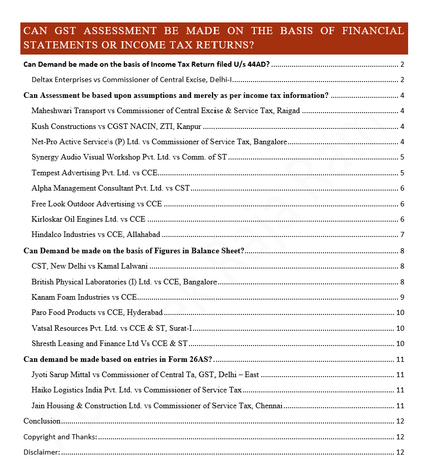 CAN GST ASSESSMENTS BE MADE ON BASIS OF FINANCIAL STATEMENTS?

I have compiled select landmark cases which could help you in drafting replies.

Steps to download file:
1) Follow me
2) Reply or Retweet
3) Check your DM
4) Follow Steps
5) Join GST Notice Reply Group

Thanks