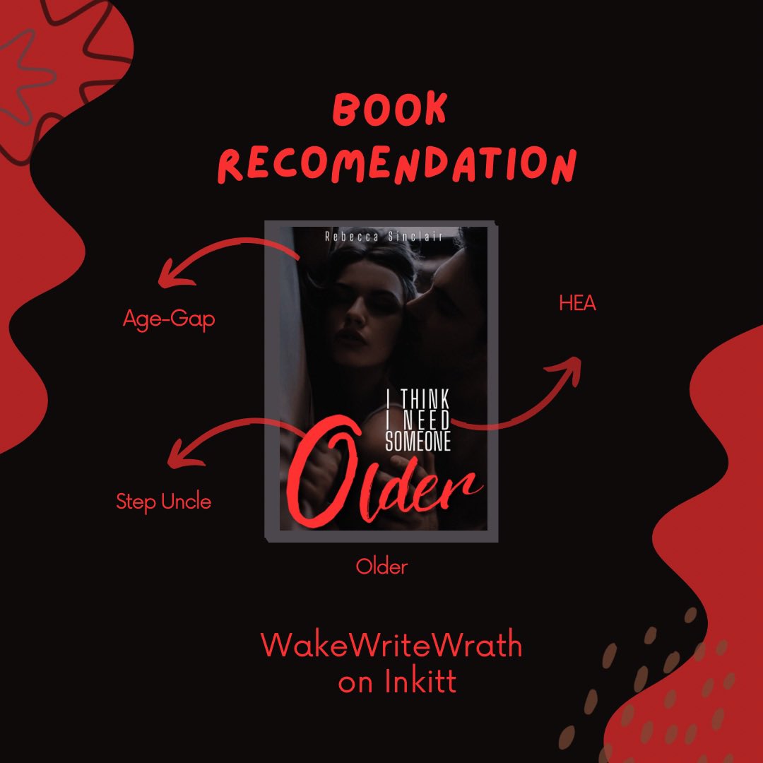 WakeWriteWrath's tweet photo. Read Older by WakeWriteWrath [Rebecca Sinclair] for FREE on Inkitt. #BookRecommendation #inkitt #freebook #romancebooks #spicybook #newadult #nsfw #WritingCommunity #amwriting https://t.co/mGleh3vbiG