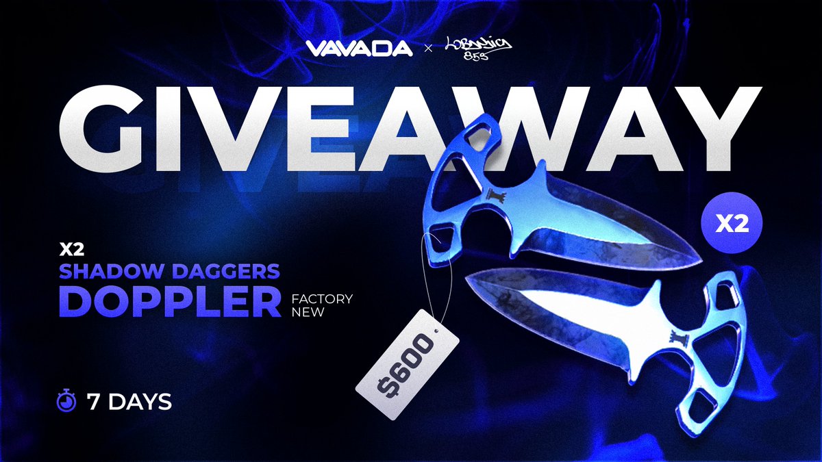 🎁SHADOW DAGGERS DOPPLER FN GIVEAWAY (X2 - 2 WINNERS) 🎁

To enter :  
- RT &amp; Like  
- Follow <a href="/vavada_eu/">vavada</a>  + <a href="/LobanjicaCS/">Lobanjica</a>
- Tag one (or more) friend! 

Ends in 7 days, good luck everyone ❤️

▶️ Check link in bio for 100 + 30 FREE SPINS ◀️