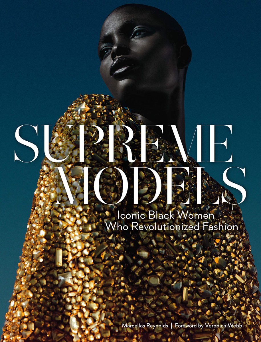 Supreme Models: Iconic Black Women Who Revolutionized Fashion 
by Marcellas Reynolds 
Celebrating black models, filled with revealing  interviews and stunning photographs 
Available Here: amzn.to/42IEHYo

🖤💎💎🖤 
@BLACDiamonDivas
#BlackModels #melanin