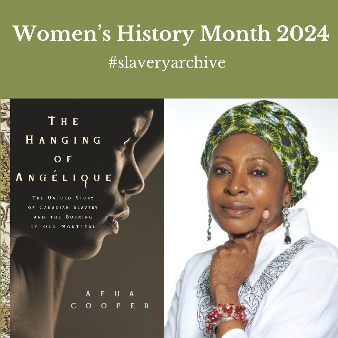 There is no #WomensHistoryMonth without @afuacooper. Here her classic The Hanging of Angélique: The Untold Story of Canadian Slavery and the Burning of Old Montréal. #slaveryarchive