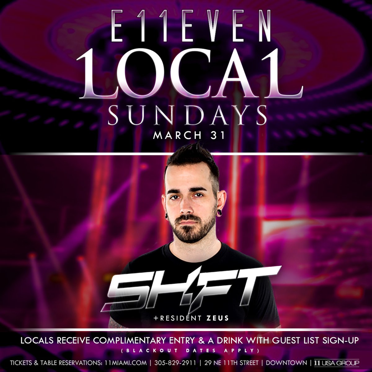 11Miami's tweet photo. The weekend vibes are staying high with @DjShift TONIGHT 🔥
Tickets & Tables link in bio | https://t.co/zcavAx9DcD
#Miami #E11EVEN #LocalSundays https://t.co/nVY23i3Wfr