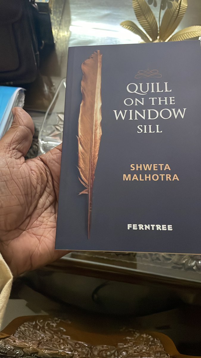 ‘Quill on the window sill’ by Shweta Malhotra My read this week 👍 An excellent collection of some heart touching poems 👏👏 An easy read … really worth it Jai Hind 🇮🇳