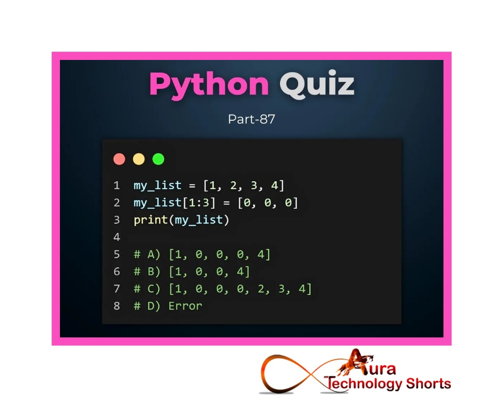 Quiz time
...................
#PythonQuiz #CodingChallenge #TechTrivia #PythonPuzzles #CodeQuiz #PythonKnowledge #TechQuiz #PythonChallenge #CodeChallenge #PythonTrivia
