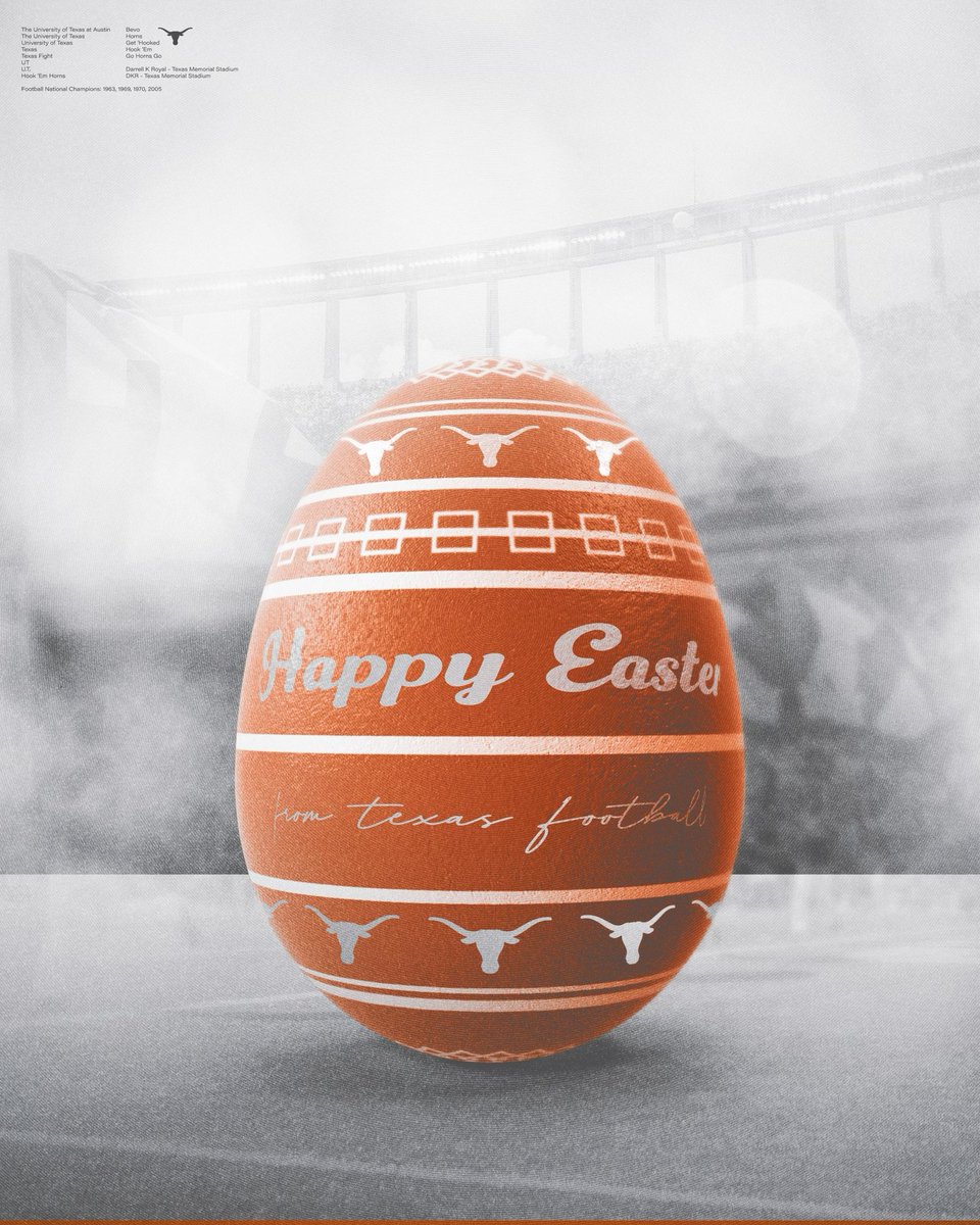 Have a great Easter Weekend from our Texas Football Family! #Hook’Em 🤘🏽