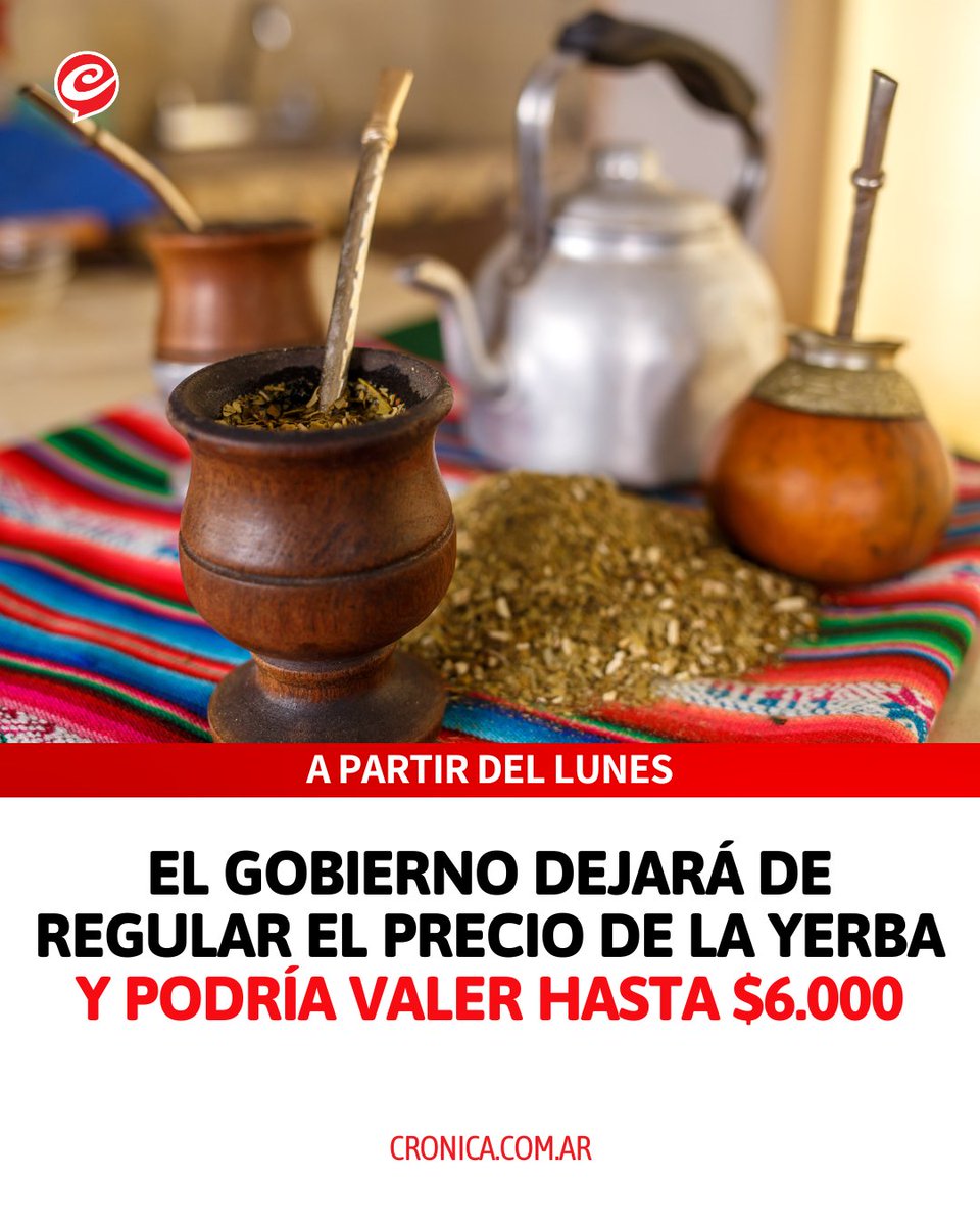 😭 DOLOR PAÍS 

🧉 Fuentes oficiales anunciaron que el Instituto Nacional de la Yerba Mate (INYM) dejaría de funcionar a partir del próximo lunes y siendo que se encarga de fijar el precio mínimo, encendió las alarmas de lo que podría significar un aumento- 

🇦🇷 La Secretaría de