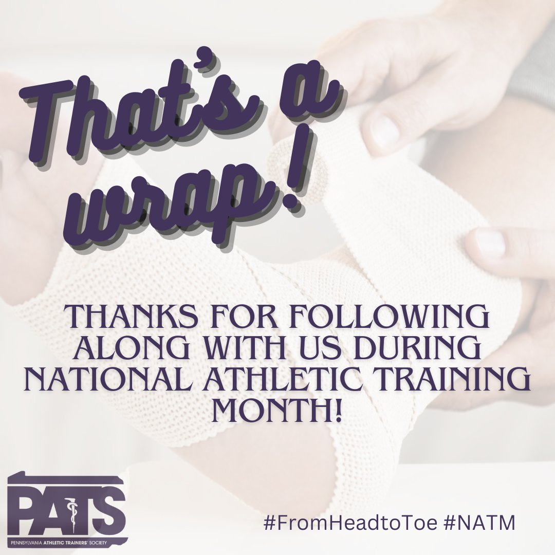 This concludes our National Athletic Training Month posts. We hope you enjoyed our content on prevention, epidemiology, intervention, immediate care, testing, best practices, and podcasts on AT topics ranging from head to toe! #FromHeadtoToe #NATM @NATA1950 @natad2 @EATA49